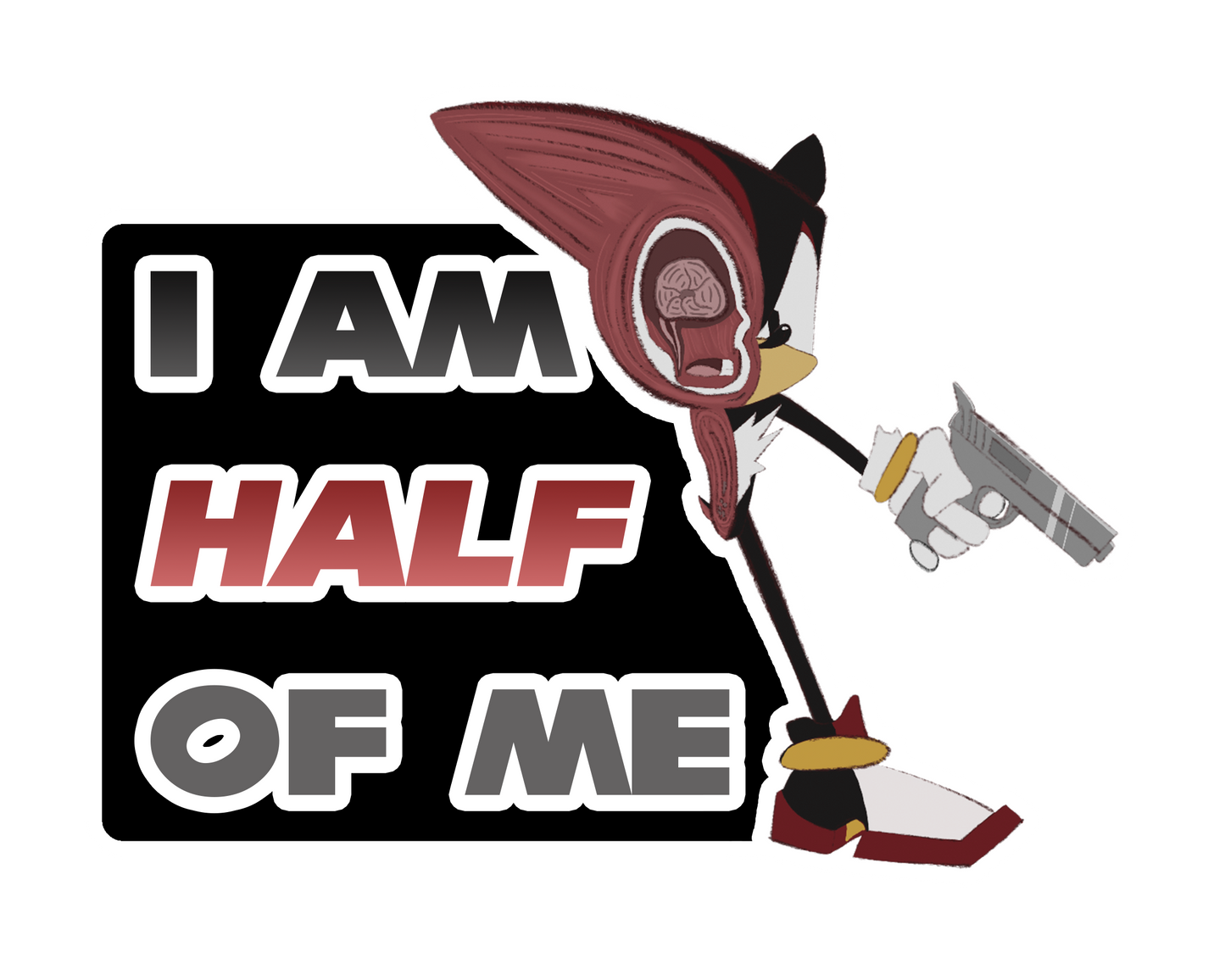 I Am Half Of Me Sticker